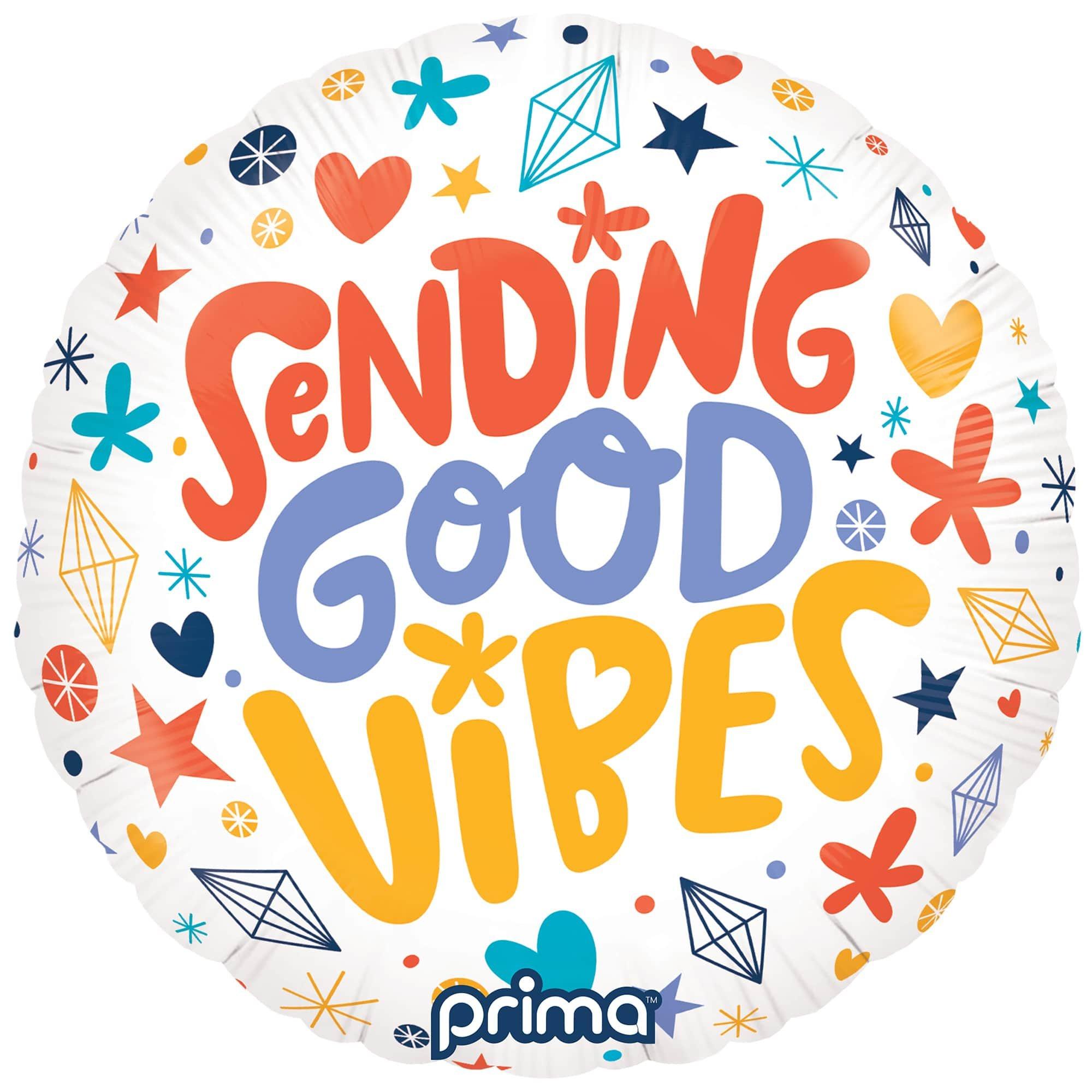 18in Round Sending Good Vibes Foil Balloon